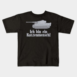 Ich bin ein Katzenmensch for the lover of German steel cats! Kids T-Shirt